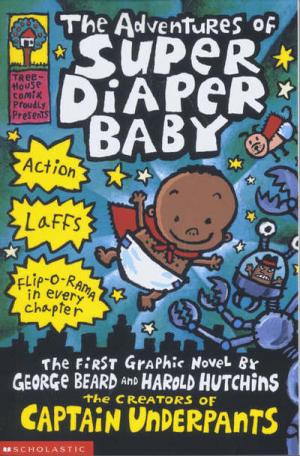 The Adventures of Super Diaper Baby Free epub Download