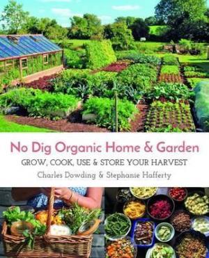 No Dig Organic Home & Garden EPUB Download