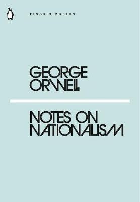 Notes on Nationalism Free epub Download