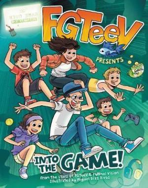 FGTeeV Presents: Into the Game! Free epub Download