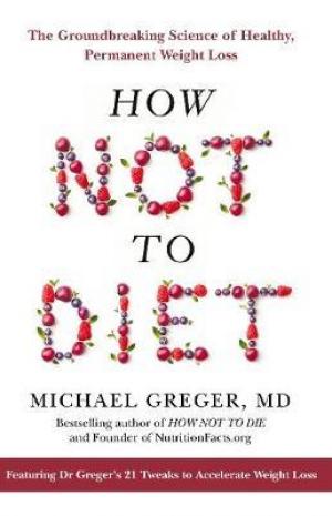 How Not to Diet Free epub Download