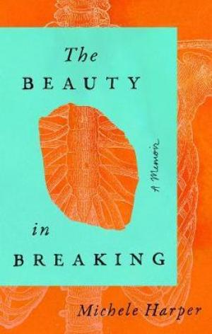 The Beauty in Breaking Free ePub Download
