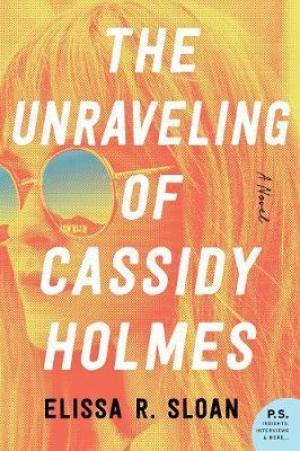 The Unraveling of Cassidy Holmes Free ePub Download