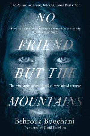 No Friend But the Mountains EPUB Download