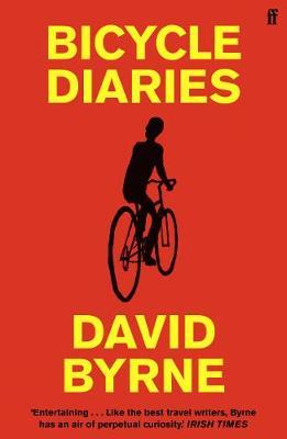 Bicycle Diaries by David Byrne EPUB Download