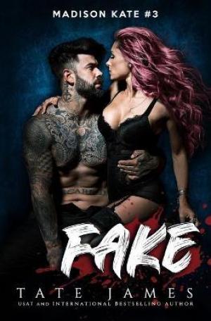 Fake by Tate James Free EPUB Download