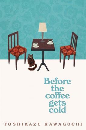 Before the Coffee Gets Cold Free ePub Download