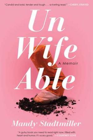 Unwifeable by Mandy Stadtmiller Free ePub Download