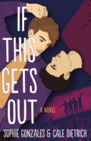 If This Gets Out by Sophie Gonzales Free ePub Download