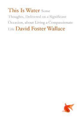 This Is Water by David Foster Wallace Free ePub Download