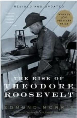 The Rise of Theodore Roosevelt #1 Free ePub Download