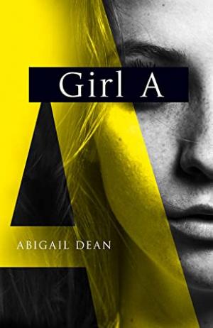 Girl A by Abigail Dean Free ePub Download