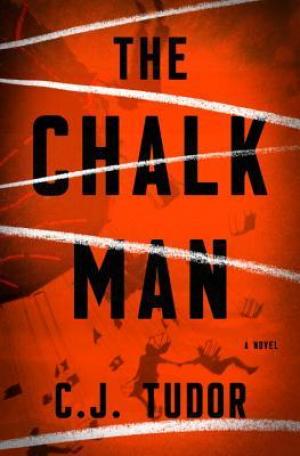 The Chalk Man by C.J. Tudor Free ePub Download