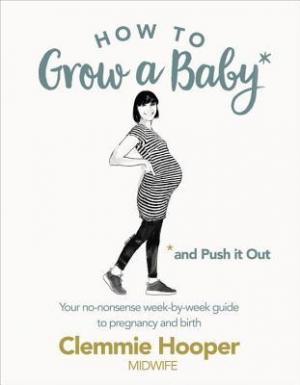 How to Grow a Baby and Push It Out Free ePub Download