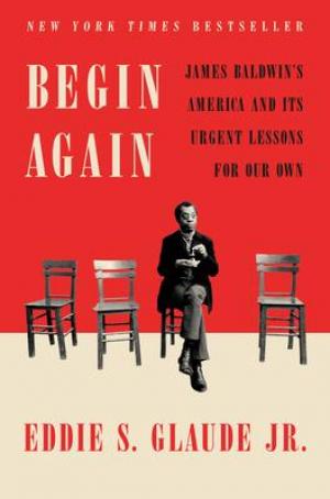 Begin Again by Eddie S. Glaude Jr. Free ePub Download