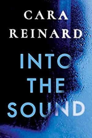 Into the Sound by Cara Reinard Free ePub Download