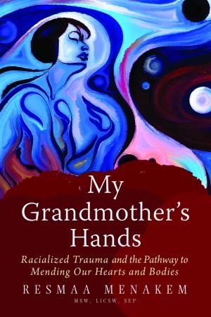 My Grandmother's Hands Free ePub Download