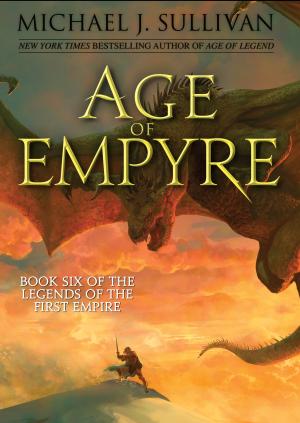 Age of Empyre #6 by Michael J. Sullivan Free ePub Download