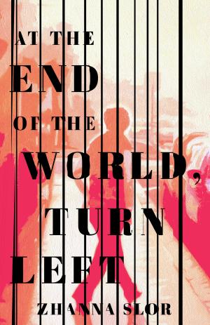 At the End of the World, Turn Left Free ePub Download