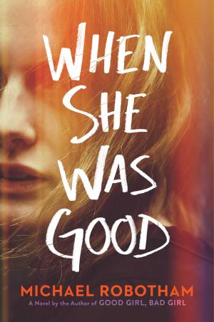 When She Was Good #2 Free ePub Download