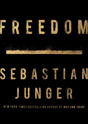 Freedom by Sebastian Junger Free ePub Download