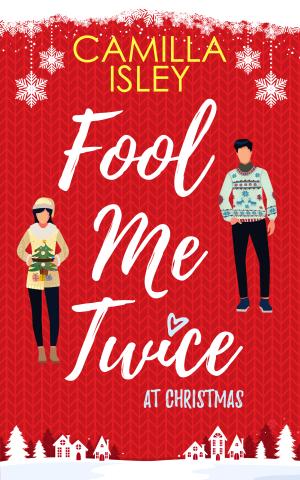 Fool Me Twice at Christmas #1 Free ePub Download