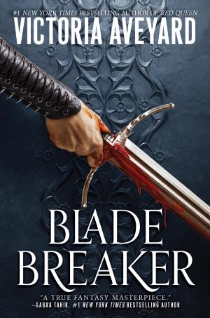 Blade Breaker #2 by Victoria Aveyard Free ePub Download